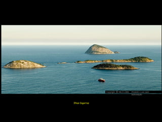 Ilhas Cagarras Copyright  NILO LIMA Proibido o uso sem autorização c O 