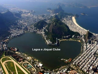 Lagoa e Jóquei Clube 