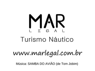 Música: SAMBA DO AVIÃO (de Tom Jobim) 