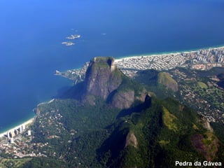 Pedra da Gávea

 