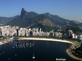 Botafogo

 