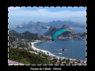 Parque da Cidade - Niterói 