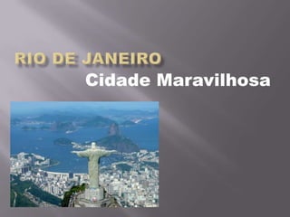 Cidade Maravilhosa
 