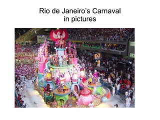 Rio de Janeiro’s Carnaval in pictures 