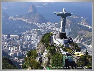 Cristo Redentor e Pão de Açucar 