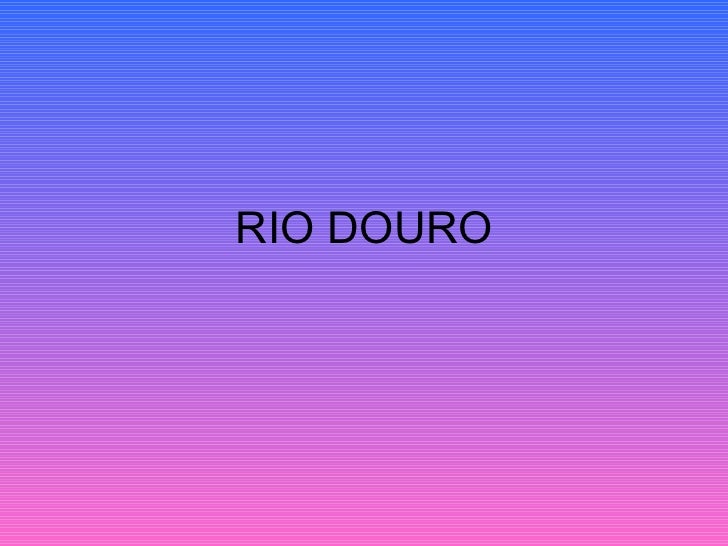 RIO DOURO 
