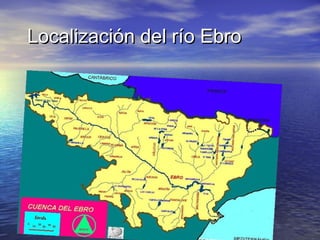 Localización del río Ebro
 