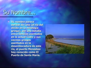 El Rio Lete Rio Guadalete, Moni Y Paloma | PPT