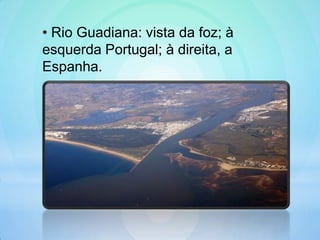 O rio Guadiana