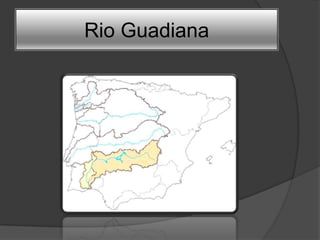 Rio Guadiana
 