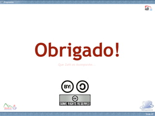 Obrigado! Que Zahl os Acompanhe... 