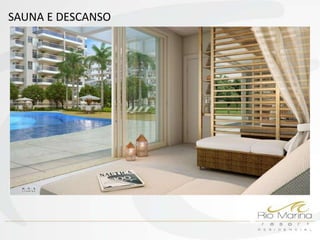 SAUNA E DESCANSO
 