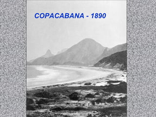 COPACABANA - 1890
 