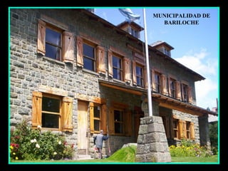 MUNICIPALIDAD DE BARILOCHE 
