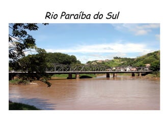 Rio Paraíba do Sul 
