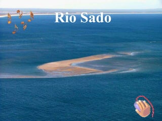 Rio Sado
 