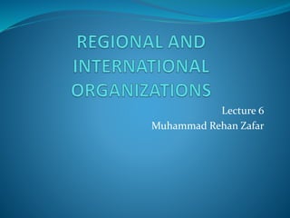 Lecture 6
Muhammad Rehan Zafar
 