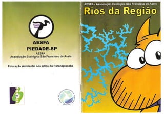 Rios da região AESFA