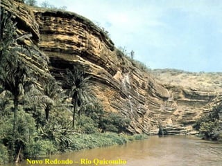 Novo Redondo – Rio Quicombo 