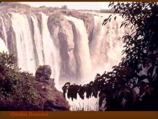 Quedas Ruacaná 