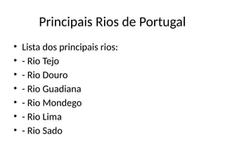 Os Principais Rios de Portugal Continental | PPTX