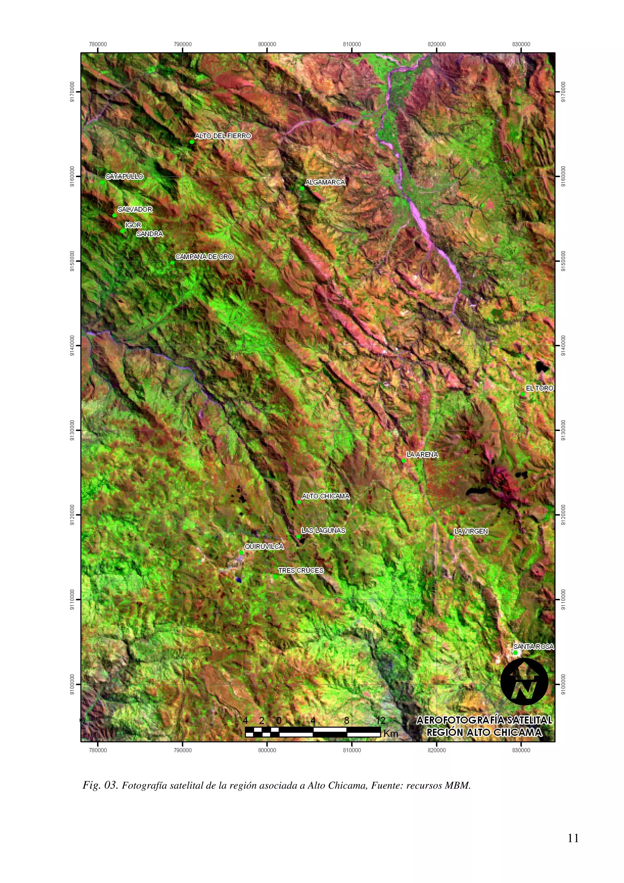 Fig. 03. Fotografía satelital de la región asociada a Alto Chicama, Fuente: recursos MBM.



                                                                                            11
 