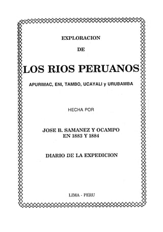 Rios peruanos de Samanez 1883 - 1884 