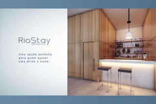 U m a o p ç ã o p e r f e i t a
p a r a q u e m q u i s e r
u m a d r i n k a n o i t e .
 