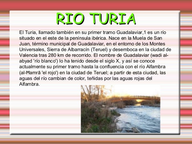 Donde Nace Y Desemboca El Rio Turia