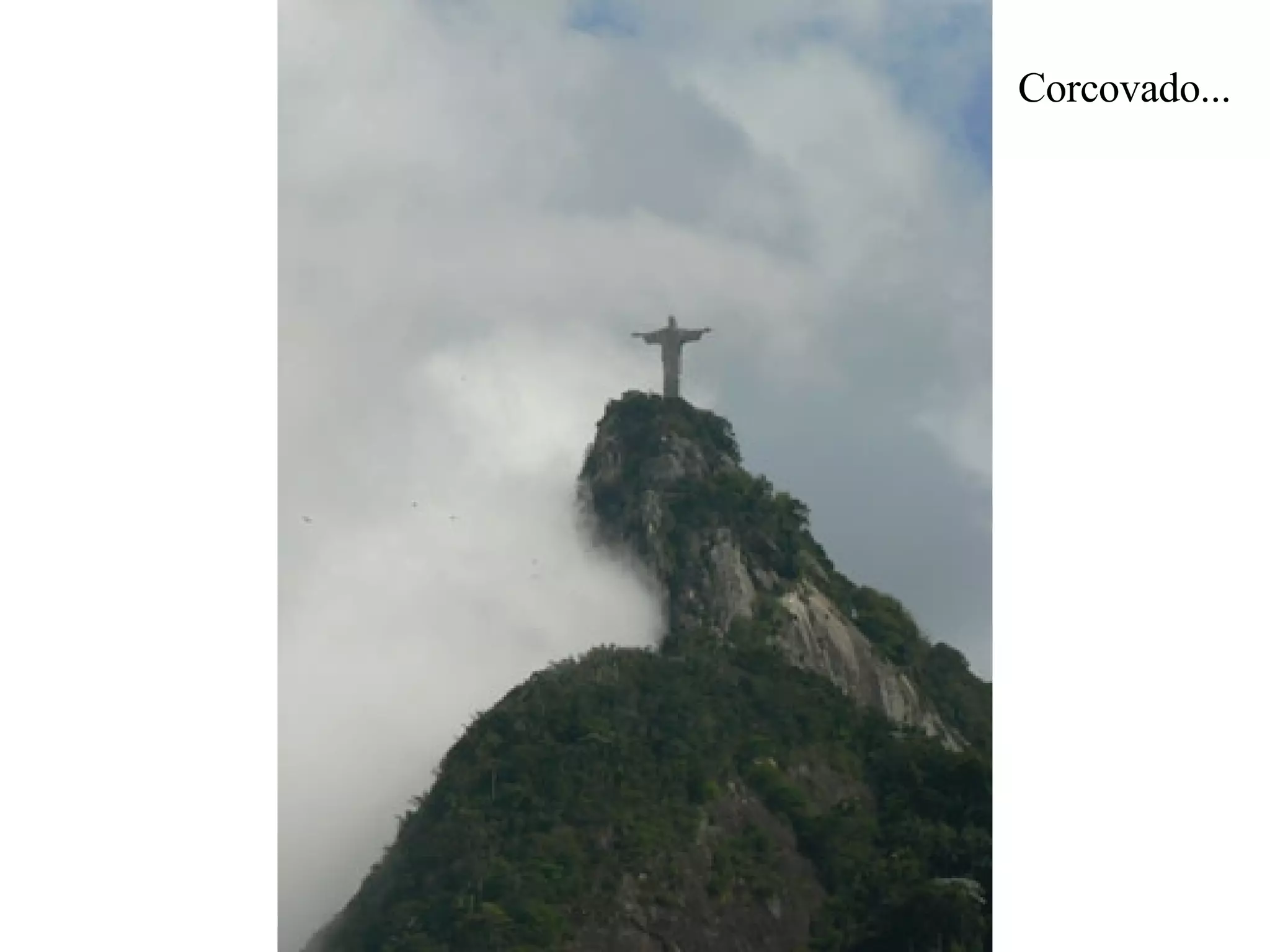 Corcovado...