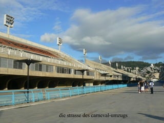 die strasse des carneval-umzugs 