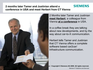 2 months later Tamer and Justinian attend a conference in USA and meet Herbert from CT Vienna 2 Months later Tamer and Jus...