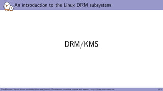 Kernel Recipes 2017 - An introduction to the Linux DRM subsystem ...