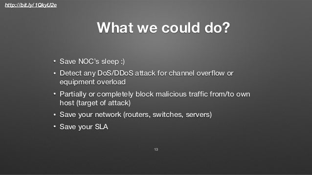 Ripe71 FastNetMon open source DoS / DDoS mitigation Slide 13