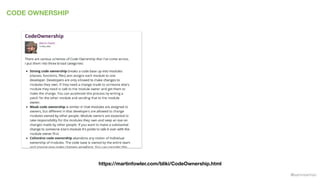 @samnewman
CODE OWNERSHIP
https://martinfowler.com/bliki/CodeOwnership.html
 