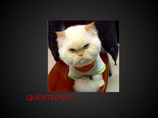 QUESTIONS?

 