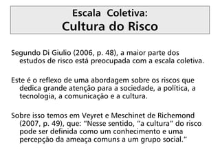 Risco: o conceito e sua aplicação