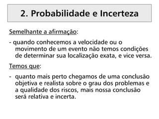 Risco: o conceito e sua aplicação