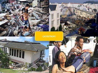 CATÁSTROFE 