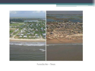 Furacão Ike – Texas
 