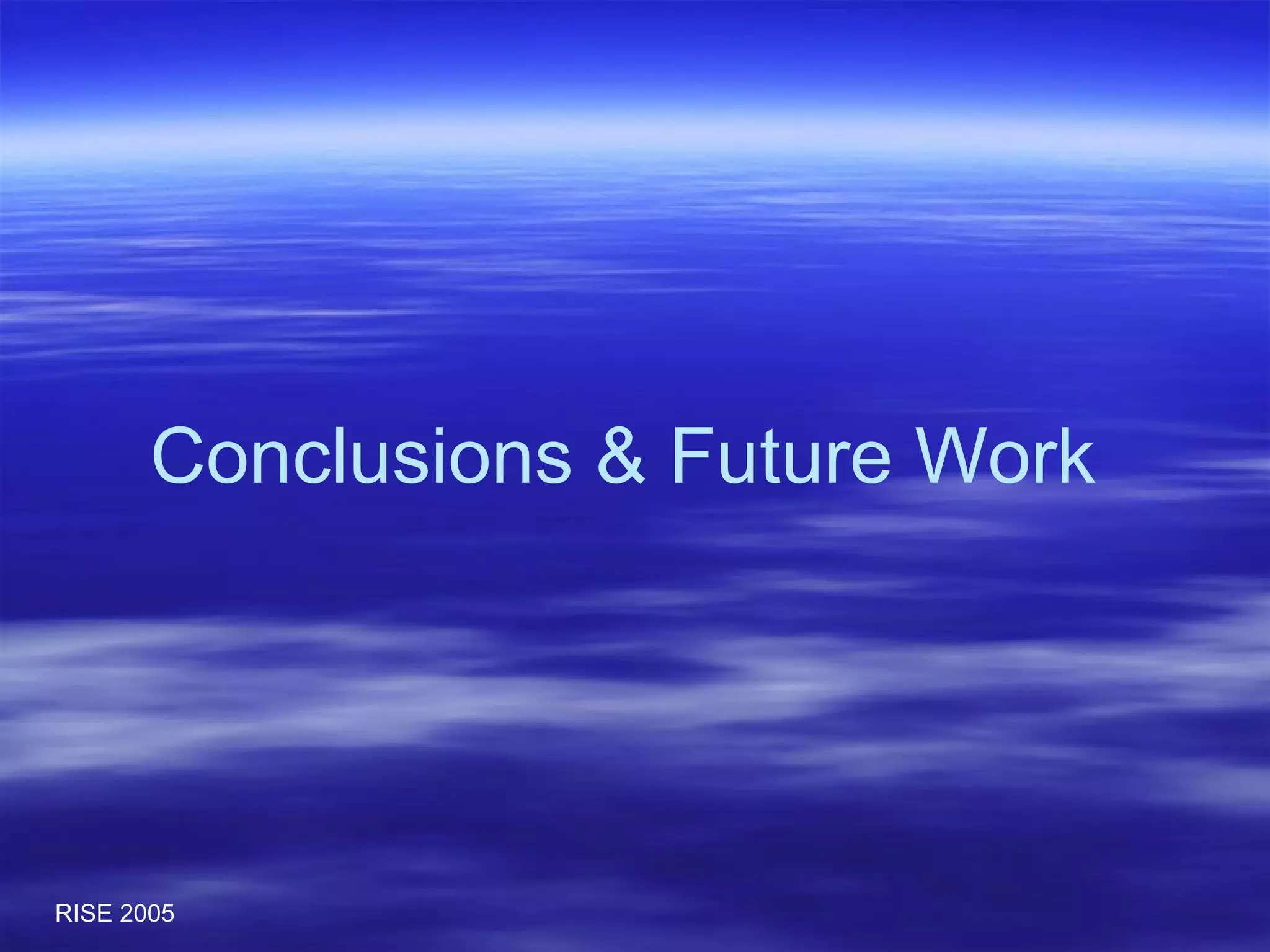 Conclusions & Future Work 