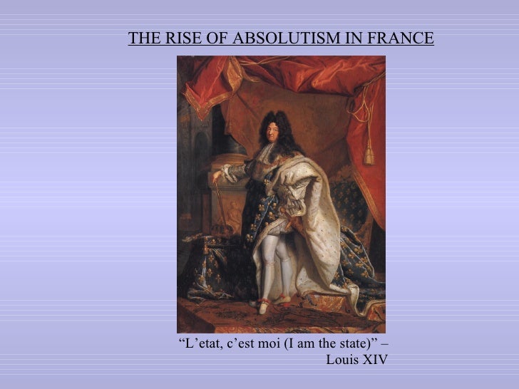 an introduction to the history of absolutism and louis xiv an introduction to the history of absolutism and louis xiv