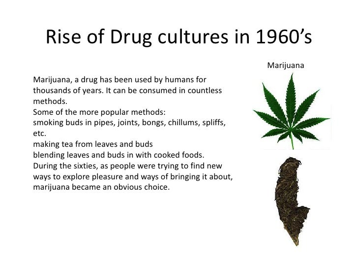 Rise of drug cultures in 1960’s