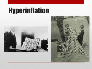 Hyperinflation
 