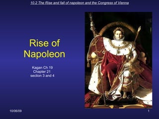 Rise of Napoleon Kagan Ch 19 Chapter 21  section 3 and 4 