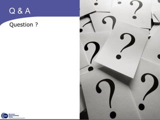 Q&A
Question ?




             34
 