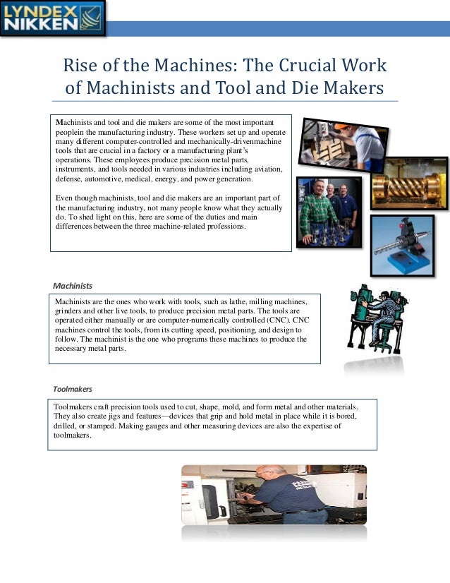 Rise of the machines the crucial work of machinists and tool and die