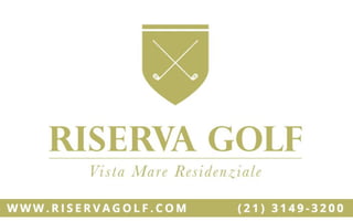 Riserva Golf Barra (21) 3149-3200