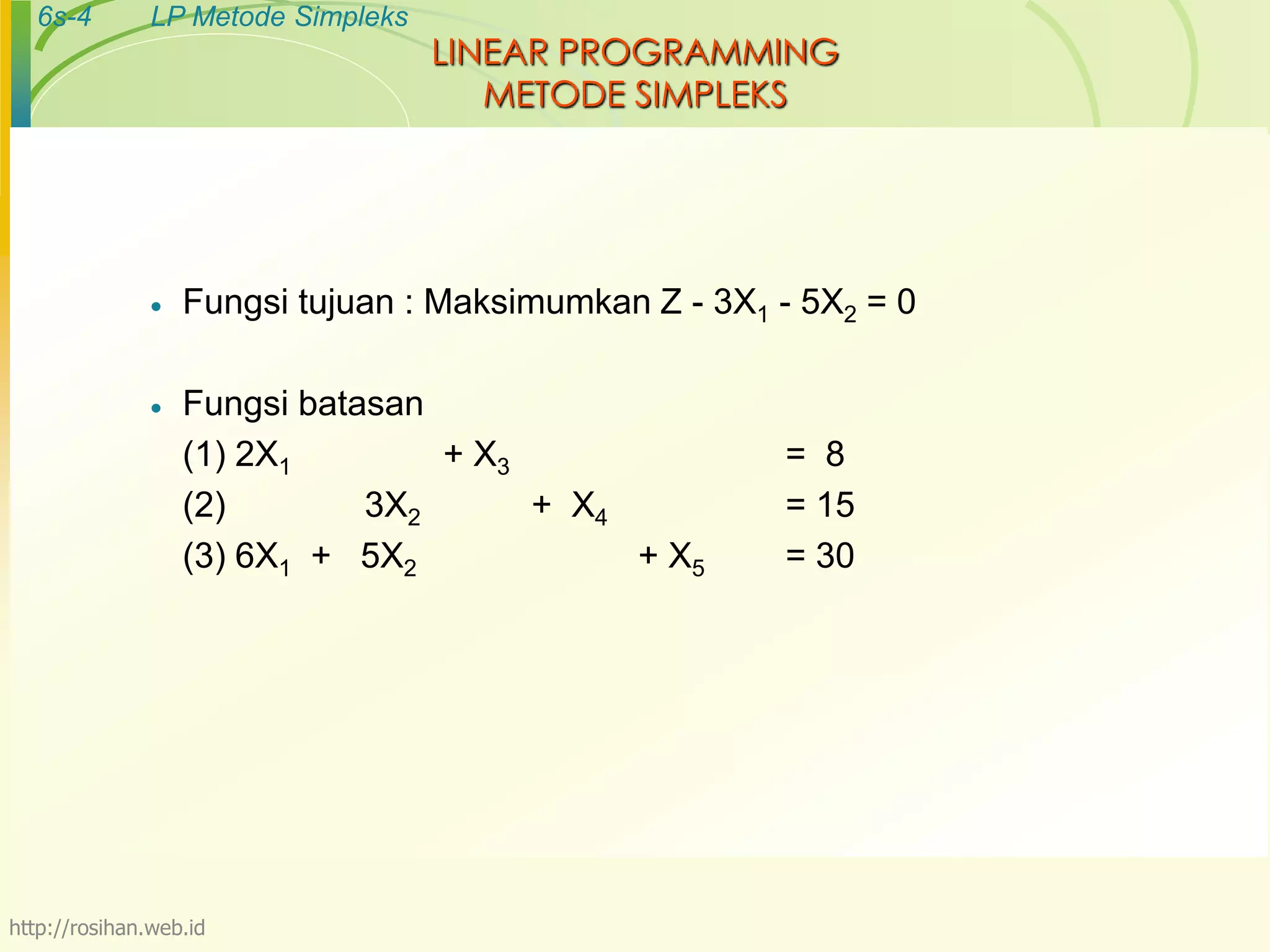 Risetoperasi 3-linear-programming-metode-simplex | PPTX