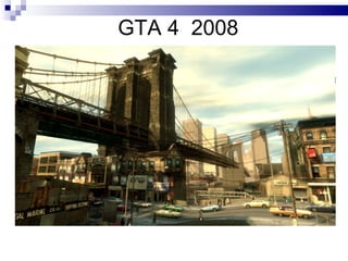 GTA 4  2008 